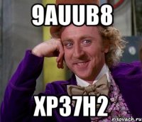 9AUUB8 XP37h2