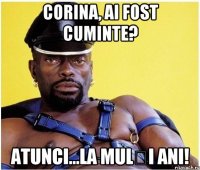 CORINA, AI FOST CUMINTE? ATUNCI...LA MULȚI ANI!