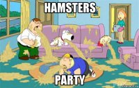 Hamsters party