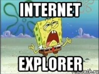 Internet Explorer