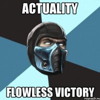 ACTUALITY FLOWLESS VICTORY