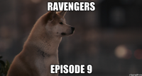 Ravengers Episode 9