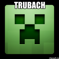 TRUBACH 