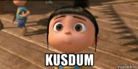  kusdum