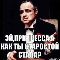 Эй,принцесса,а как ты старостой стала?