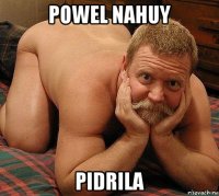 powel nahuy pidrila