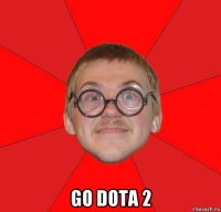  go dota 2