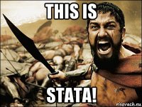 this is stata!