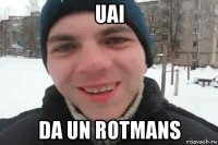 uai da un rotmans