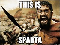 this is sparta