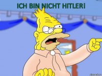 Ich bin nicht Hitler!