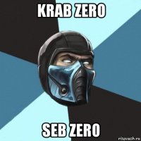 krab zero seb zero