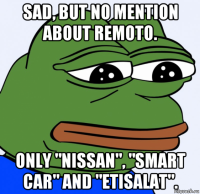 sad, but no mention about remoto. only "nissan", "smart car" and "etisalat".