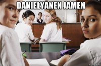 danielyanen jamen 