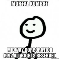 mortal kombat midway corporation 1992 all rights reserved