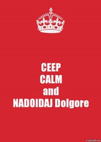 CEEP
CALM
and
NADOIDAJ Dolgore