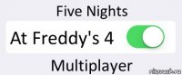 Five Nights At Freddy's 4 Multiplayer