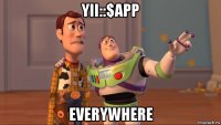 yii::$app everywhere