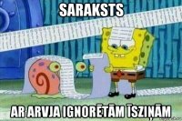 saraksts ar arvja ignorētām īsziņām