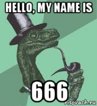 hello, my name is 666