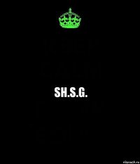 Sh.S.G.