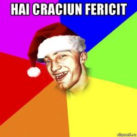 hai craciun fericit 