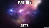 martin's art's