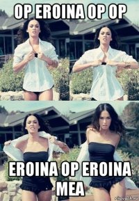 op eroina op op eroina op eroina mea