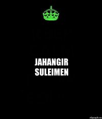 jahangir
suleimen