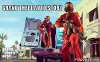 Grand Theft auto story