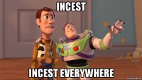 incest incest everywhere