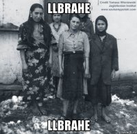 llbrahe llbrahe