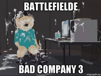 battlefielde bad company 3