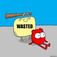 WASTED