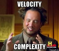 velocity complexity