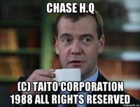 chase h.q (c) taito corporation 1988 all rights reserved