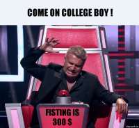 COME ON COLLEGE BOY ! FISTING IS 300 $