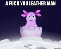 a fuck you leather man 