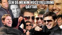 sen de menim hüceyrelerimi qaytar 