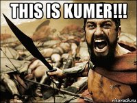 this is kumer!!! 