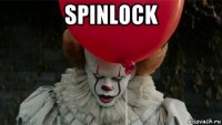 spinlock 