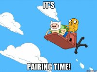 it's pairing time!