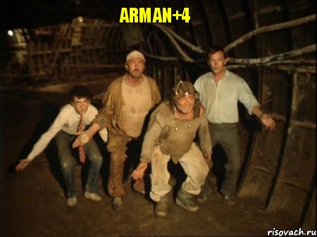 ARMAN+4