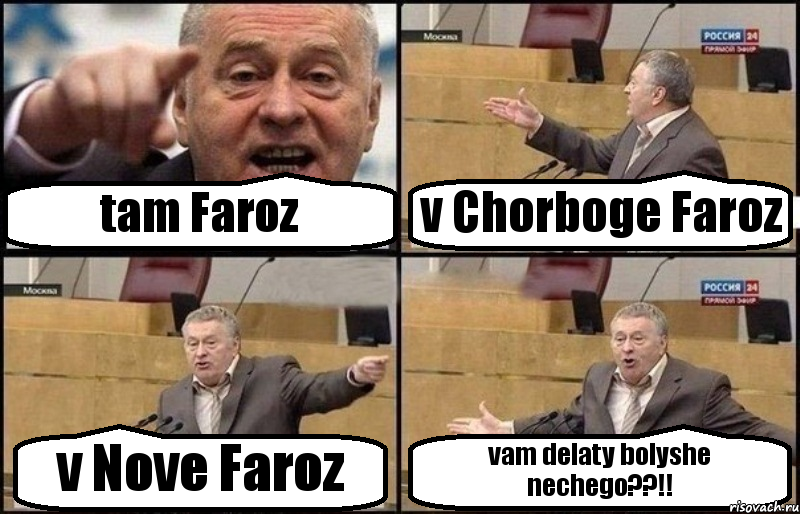 tam Faroz v Chorboge Faroz v Nove Faroz vam delaty bolyshe nechego??!!, Комикс Жириновский