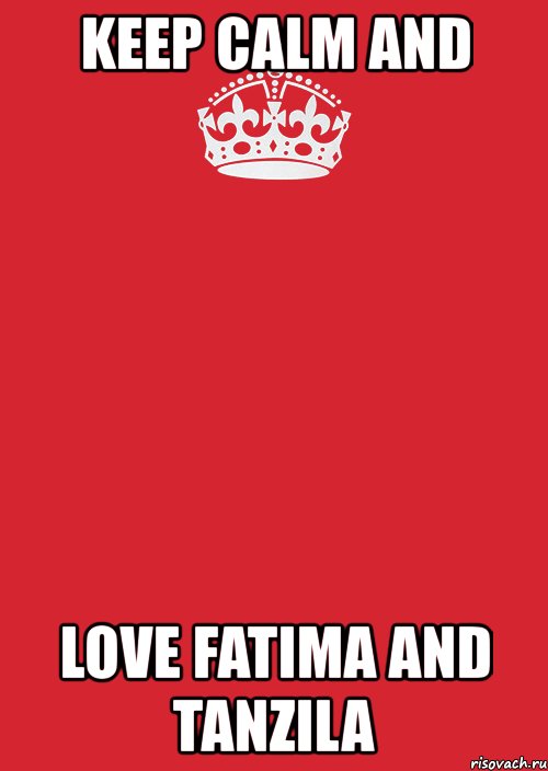 keep calm and love fatima and tanzila, Комикс Keep Calm 3