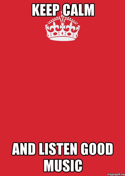 keep calm and listen good music, Комикс Keep Calm 3