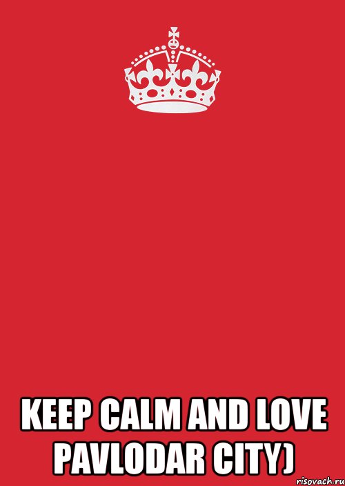  keep calm and love pavlodar city), Комикс Keep Calm 3