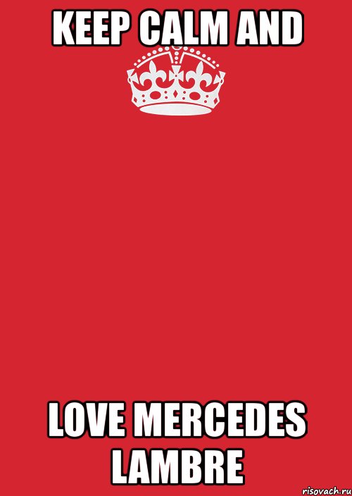 keep calm and love mercedes lambre, Комикс Keep Calm 3