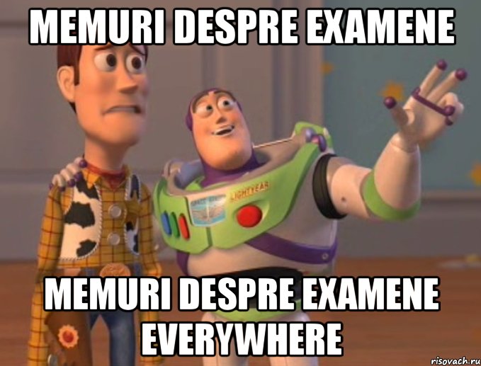 memuri despre examene memuri despre examene everywhere, Мем Они повсюду (История игрушек)