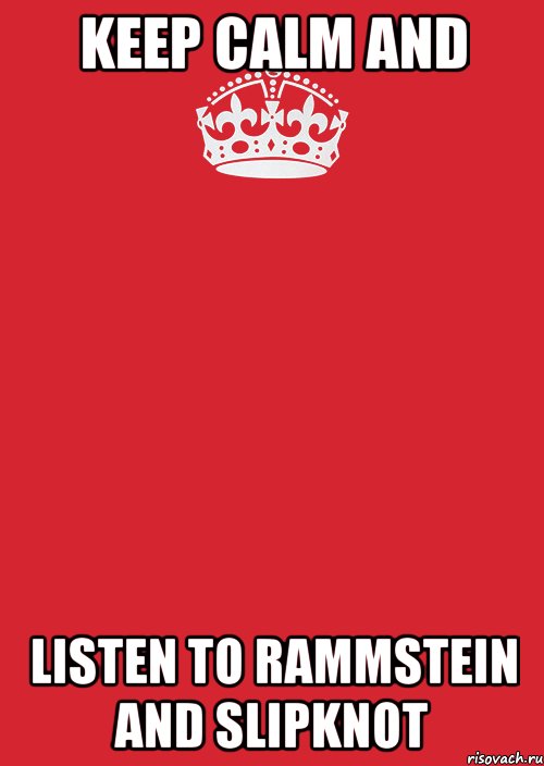 keep calm and listen to rammstein and slipknot, Комикс Keep Calm 3